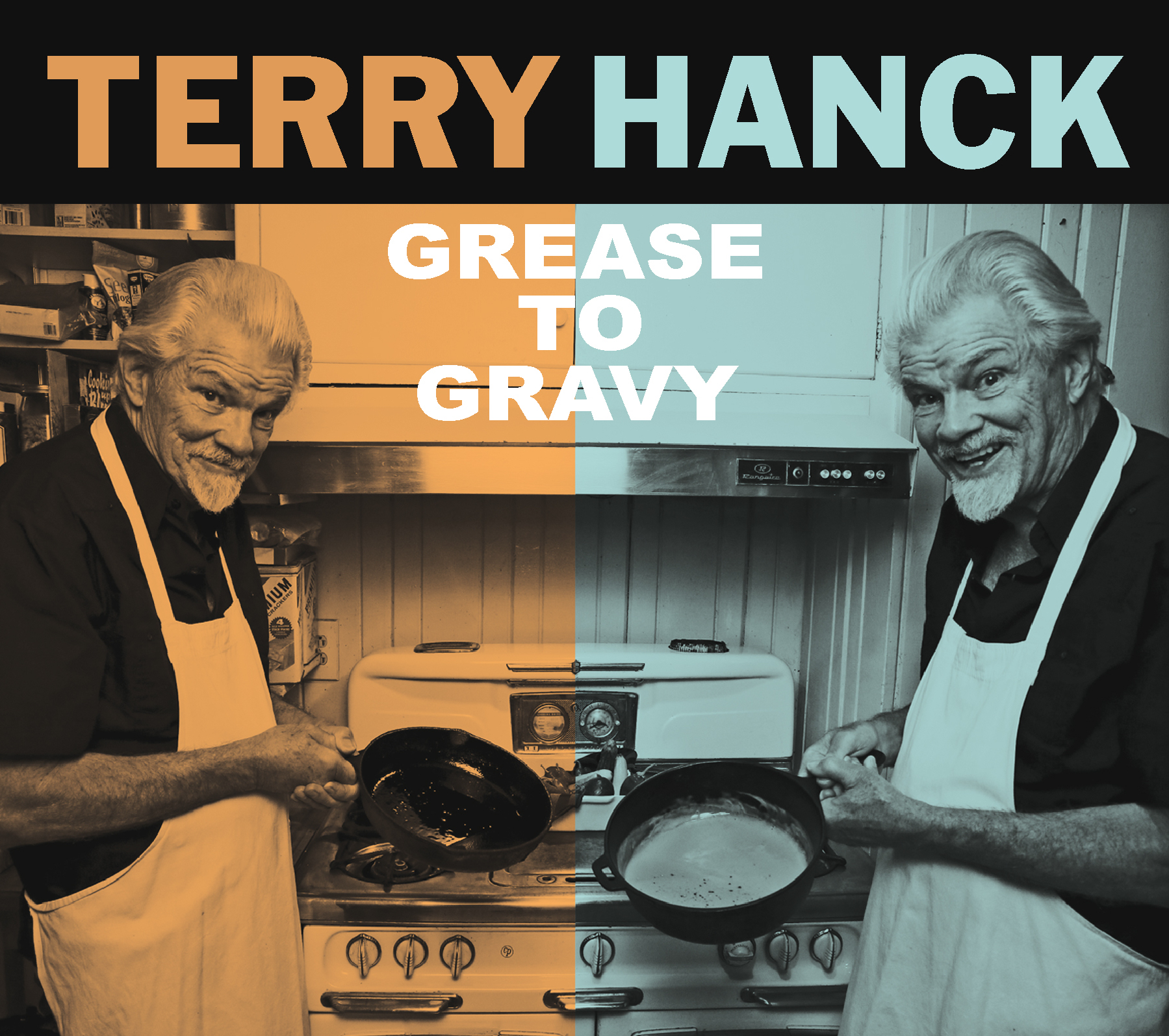 Terry Hanck GREASE TO GRAVY CD cover